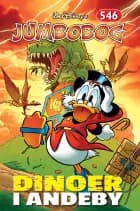 Jumbobog 546 - Dinoer i Andeby