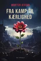 Fra kamp til kærlighed