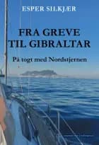 FRA GREVE TIL GIBRALTAR