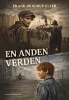 En anden verden af Frank Ørndrup Elzer