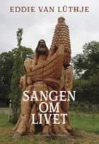 Sangen om livet af Eddie van Lüthje