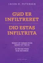 GUD ER INFILTRERET (Dio estas infiltrita)