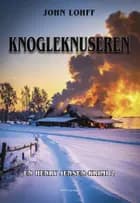 Knogleknuseren af John Lohff