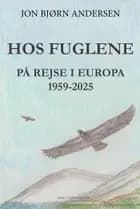 Hos fuglene af Jon Bjørn Andersen