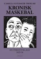 Kronisk maskebal