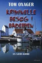 Kriminelle besøg i badebyen af Tom Oxager