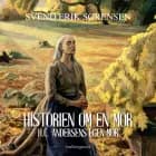 HISTORIEN OM EN MOR