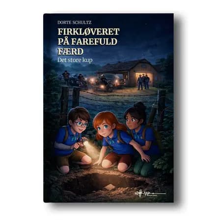 Firkløveret på farefuld færd af Dorte Schultz