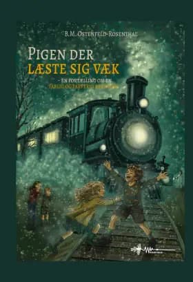 Pigen der læste sig væk af B.M. Ostenfeld-Rosenthal