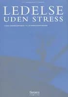 Ledelse uden stress