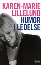 Humor i ledelse af Karen-Marie Lillelund