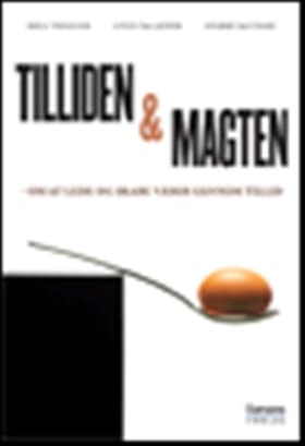 Tilliden og magten af Sverre Raffnsøe