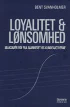 Loyalitet & lønsomhed