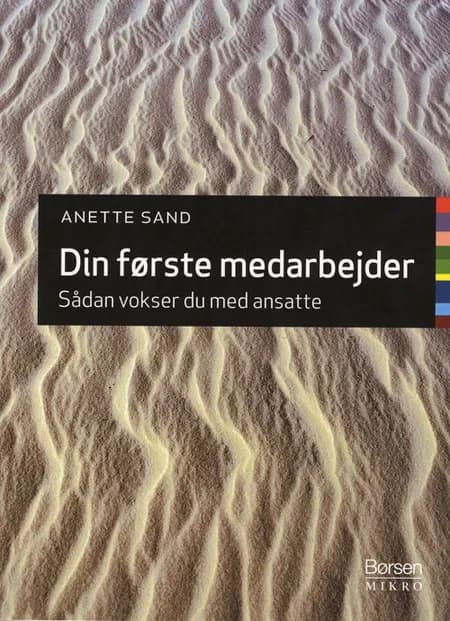 Din første medarbejder af Anette Sand