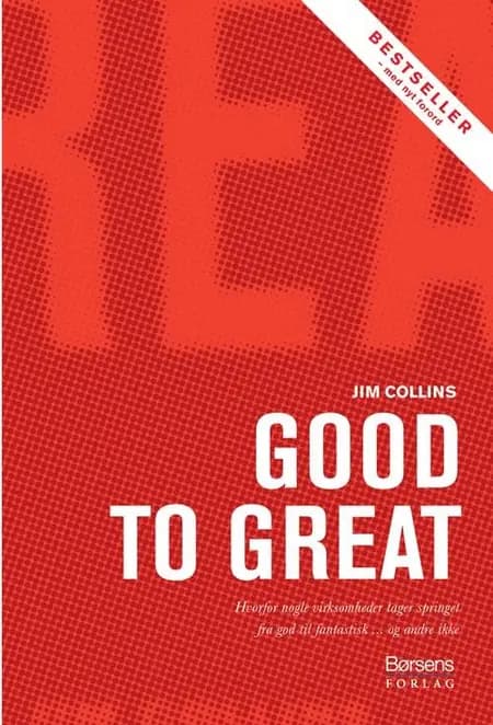 Good to great af Jim Collins