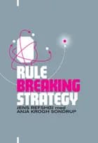 Rule breaking Strategy
