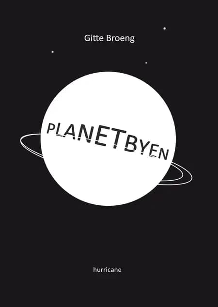 Planetbyen af Gitte Broeng