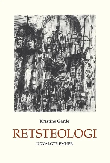 Retsteologi af Kristine Garde