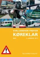 Køreklar - Evaluerende prøver - bus - D