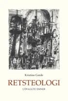 Retsteologi af Kristine Garde