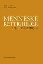 Menneskerettigheder i socialt arbejde af Nell Rasmussen (red.)