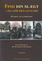 Find din slægt - og gør den levende