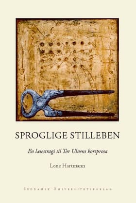 Sproglige stilleben af Lone Hartmann
