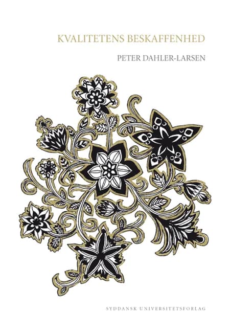 Kvalitetens beskaffenhed af Peter Dahler-Larsen