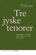 Tre jyske tenorer