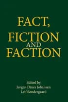 Fact, fiction and faction