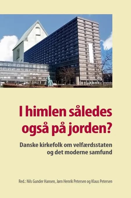 I himlen således også på jorden? 