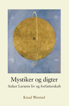 Mystiker og digter af Knud Wentzel