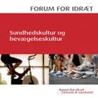 Sundhedskultur og bevægelseskultur