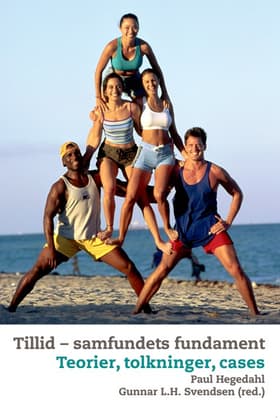 Tillid - samfundets fundament af Paul Hegedahl