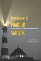 Introduktion til praktisk statistik