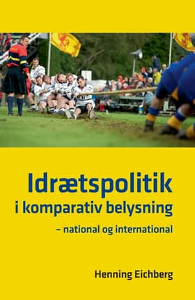 Idrætspolitik i komparativ belysning af Henning Eichberg