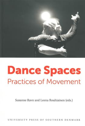 Dance Spaces af Susanne Ravn