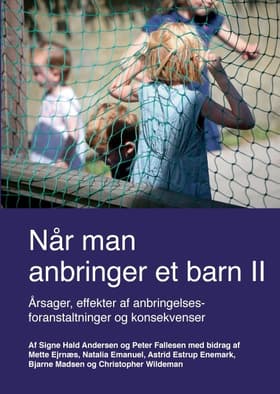 Når man anbringer et barn II af Peter Fallesen