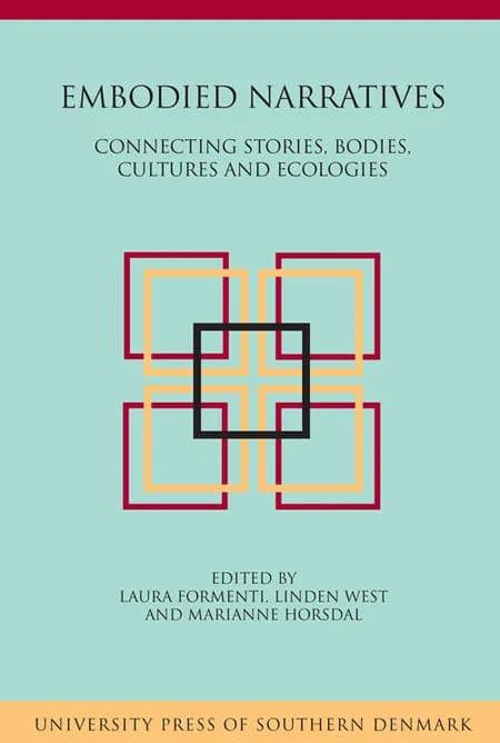 Embodied narratives af Laura Formenti