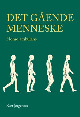 Det gående menneske af Kurt Jørgensen