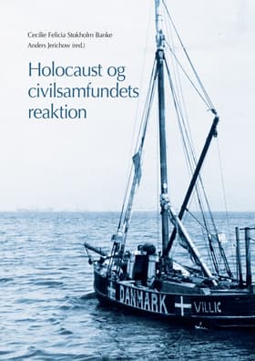 Holocaust og civilsamfundets reaktion af Anders Jerichow