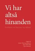 Vi har altså hinanden 