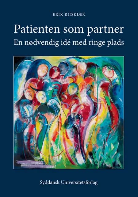 Patienten som partner af Erik Riiskjær