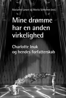Mine drømme har en anden virkelighed af Marianne Larsen