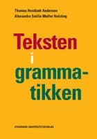 Teksten i grammatikken af Thomas Hestbæk Andersen og Alexandra Emilie Møller Holsting
