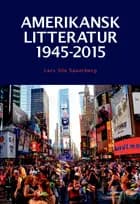 Amerikansk litteratur 1945-2015