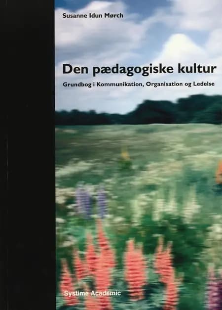 Den pædagogiske kultur af Susanne Idun Mørch
