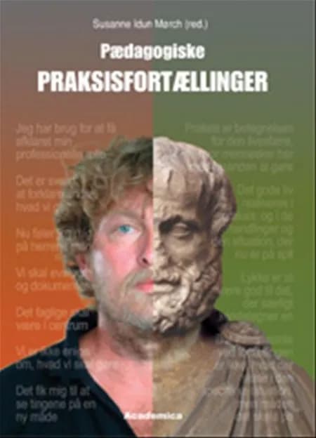 Pædagogiske praksisfortællinger af Jan Brødslev Olsen