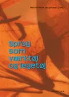 Sprog som værktøj og legetøj