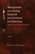 Management accounting, financial measurement and planning